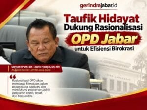 Taufik Hidayat mendukung rasionalisasi OPD Jabar untuk penataan birokrasi yang lebih efektif dan efisien.